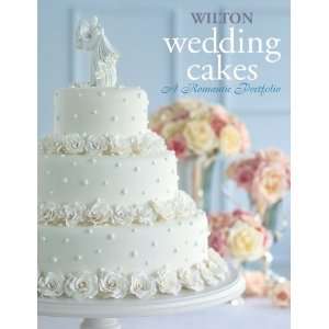 Wilton Wedding Cakes , A Romantic Portfolio  Kitchen 