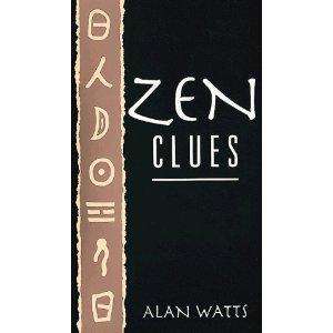 Zen Clues by Alan Watts   New Audiobook  