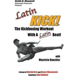  Latin Kick The Kickboxing Workout With A Latin Beat 