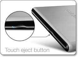 Features a touch eject button for easy disc insertion and retrieval 