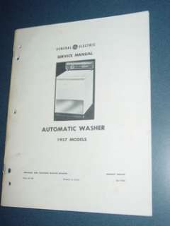 1957 GE Automatic Washer Service Manual washing machine  