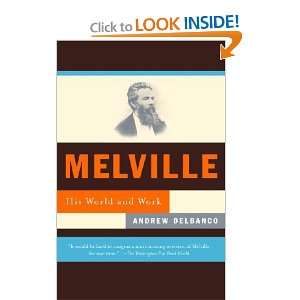  Melville Andrew Delbanco Books