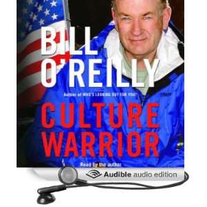    Culture Warrior (Audible Audio Edition) Bill OReilly Books