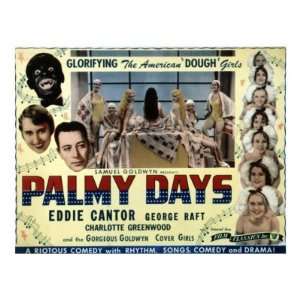  Palmy Days, Eddie Cantor, Charlotte Greenwood, George Raft 
