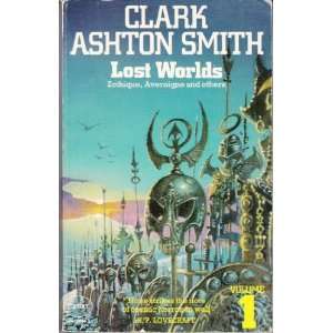  LOST WORLDS VOLUME 2 Clark Ashton Smith Books