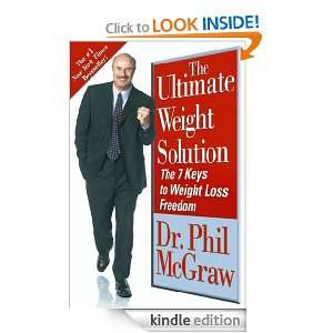 The Ultimate Weight Solution Dr. Phil McGraw  Kindle 