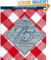 new cook book 75th anniversary limited edition by better homes and 