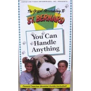 The Gospel According to St. Bernard You Can Handle Anything ( VHS 