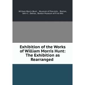   John C . Dalton, Boston Museum of Fine Arts William Morris Hunt
