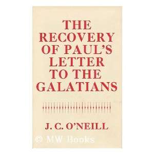   / [by] J.C. ONeill (9780281026784) John Cochrane ONeill Books