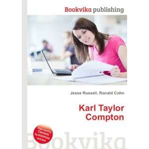  Karl Taylor Compton Ronald Cohn Jesse Russell Books