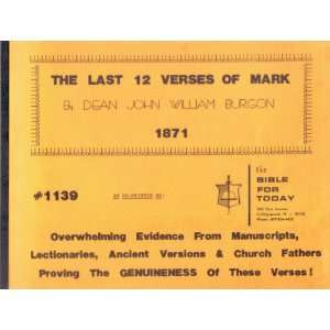The Last 12 Verses of Mark Dean John William Burgon  