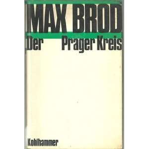  Der Prager Kreis Max Brod Books