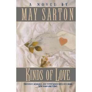  Kinds of Love [Paperback] May Sarton Books