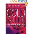 Cold Calling, Business the Nokia Way Secrets of the Worlds Fastest 