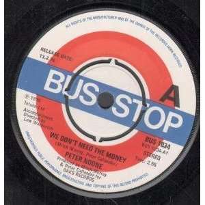   THE MONEY 7 INCH (7 VINYL 45) UK BUS STOP 1976 PETER NOONE Music