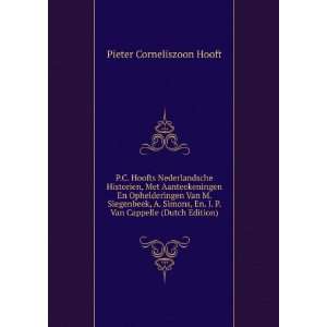   Van Cappelle (Dutch Edition) Pieter Corneliszoon Hooft Books