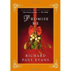  Promise Me [Hardcover] Richard Paul Evans Books