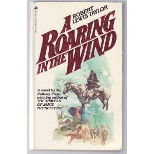  A Roaring in the Wind Robert Lewis Taylor Books
