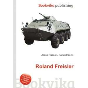 Roland Freisler Ronald Cohn Jesse Russell  Books