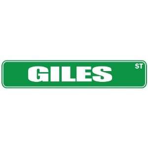 GILES ST  STREET SIGN