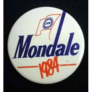  1984 Walter Mondale Presidential Campaign Button 