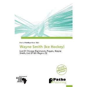  Wayne Smith (Ice Hockey) (9786138847205) Noelia Penelope 