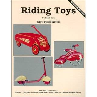 Riding Toys, (No Pedal Cars) Pre 1900   Early 1900s Wagons 