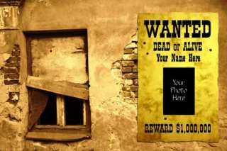 Old Wild West Outlaw Reward Wanted Poster   Personalized with your 