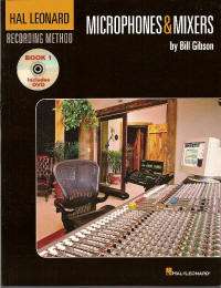   Recording Method Book/DVD 1   Microphones & Mixers Book & DVD Cover
