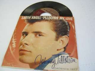   Tillotson Earth Angel/Pledging My Love 45 RPM W/PS Cadence Records