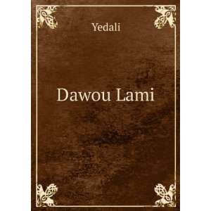  Dawou Lami Yedali Books
