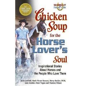  Chicken Soup for the Horse Lovers Soul Inspirational 