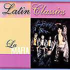 La Mafia Latin Classics CD