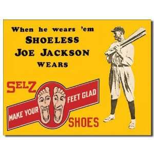  Shoeless Joe Jackson Tin Metal Sign  Selz Shoes