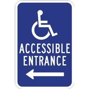   Accessible Entrance Signs with Left Arrow   12x18